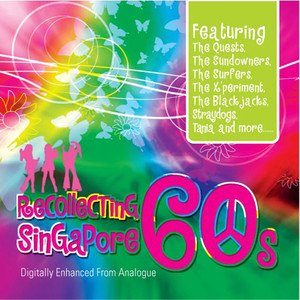 Various Artists2006《Recollecting Singapore 60s》专辑封面图片.jpg