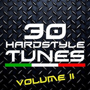 Various Artists2011《30 Hardstyle Tunes, Vol. 2 (Explicit)》专辑封面图片.jpg