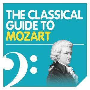 The Classical Guide2011《The Classical Guide to Mozart》专辑封面图片.jpg