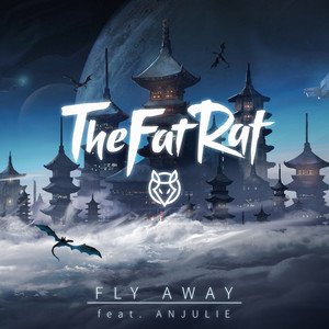 TheFatRat2017《Fly Away》专辑封面图片.jpg