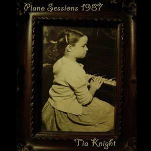 Tia Knight2009《Piano sessions 1987》专辑封面图片.jpg