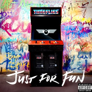 Timeflies2015《Just For Fun (Deluxe)》专辑封面图片.jpg