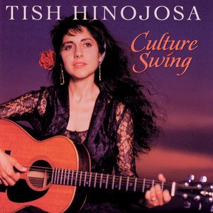 Tish Hinojosa1990《Culture Swing》专辑封面图片.jpg