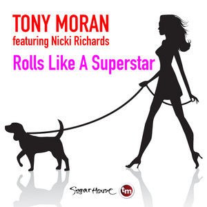 Tony Moran2014《Rolls Like a Superstar》专辑封面图片.jpg