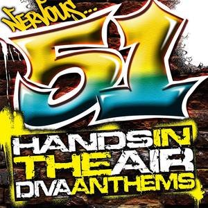 Various Artists2011《Nervous 51 Hands In The Air - Diva Anthems》专辑封面图片.jpg