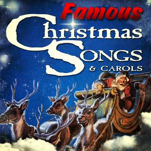 Various Artists2012《Famous Christmas Songs & Carols》专辑封面图片.jpg