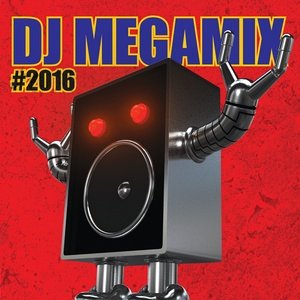 Various Artists2016《DJ MEGAMIX #2016》专辑封面图片.jpg