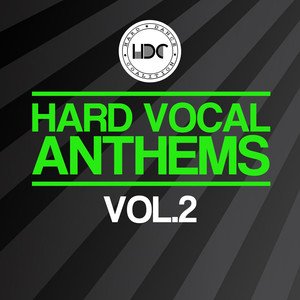 Various Artists2016《Hard Vocal Anthems, Vol. 2 (Mix 1)》专辑封面图片.jpg