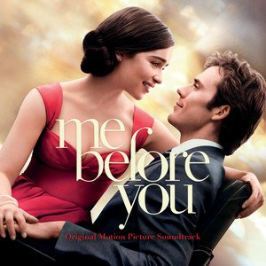 Various Artists2016《Me Before You (Original Motion Picture Soundtrack) (世界一キライなあなたに(オリジナル・サウンド...jpg