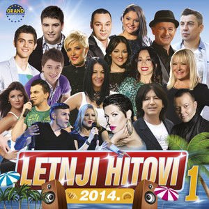 Various Artists2017《Letnji hitovi 1 2014》专辑封面图片.jpg