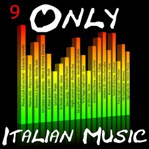 Various Artists2017《Only Italian Music Vol.9》专辑封面图片.jpg