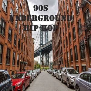 Various Artists2020《90s Underground Hip Hop》专辑封面图片.jpg