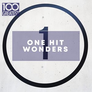 Various Artists2020《100 Greatest One Hit Wonders (Explicit)》专辑封面图片.jpg