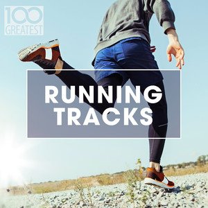 Various Artists2020《100 Greatest Running Tracks (Explicit)》专辑封面图片.jpg