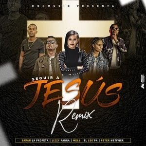 Various Artists2020《Seguir a Jesus - Remix》专辑封面图片.jpg