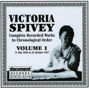 Victoria Spivey2000《Victoria Spivey Vol. 1 (1926-1927)》专辑封面图片.jpg