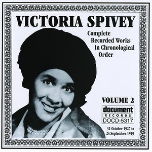 Victoria Spivey2000《Victoria Spivey Vol. 2 1927-1929》专辑封面图片.jpg