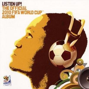 世界杯2010《2010年世界杯官方专辑 Listen Up! The Official 2010 FIFA World Cup Album》专辑封面图片.jpg