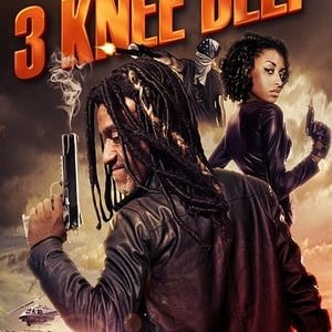 3 Knee Deep - 2016高清海报.jpg