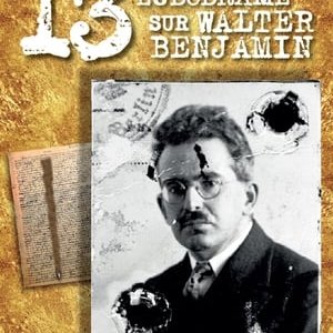 13 A Ludodrama about Walter Benjamin - 2017高清海报.jpg