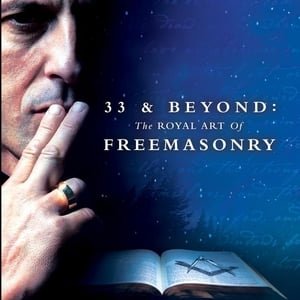 33 & Beyond The Royal Art of Freemasonry - 2017高清海报.jpg