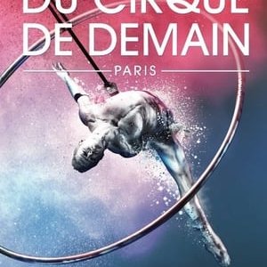 39éme Festival Mondial Du Cirque De Demain - 2018高清海报.jpg