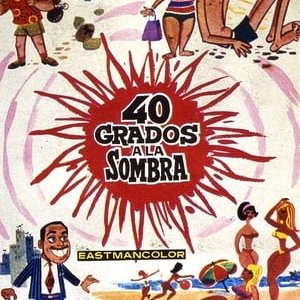 40 grados a la sombra - 1967高清海报.jpg