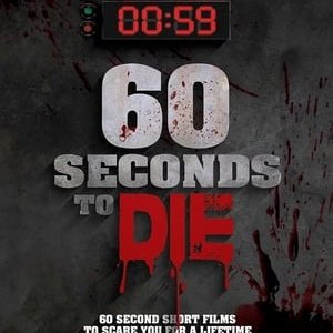 60 Seconds to Die - 2017高清海报.jpg