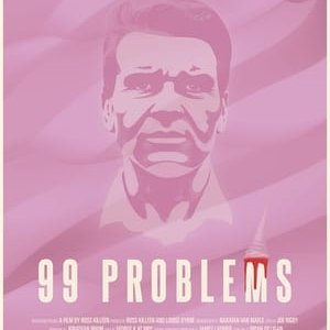 99 Problems - 2019高清海报.jpg