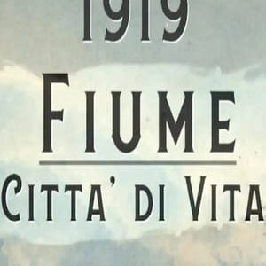 1919. Fiume città di vita - 2019高清海报.jpg