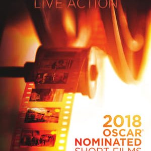 2018 Oscar Nominated Short Films Live Action - 2018高清海报.jpg