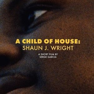 A Child of House Shaun J. Wright - 2019高清海报.jpg