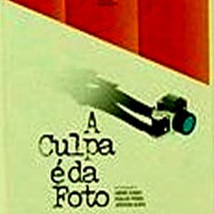 A Culpa é da Foto - 2015高清海报.jpg