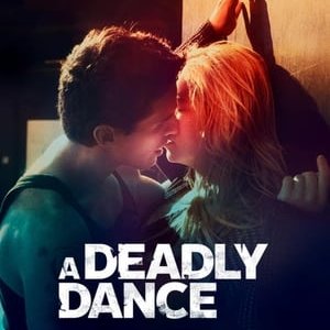 A Deadly Dance - 2019高清海报.jpg