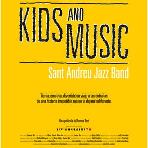 A Film About Kids and Music. Sant Andreu Jazz Band - 2013高清海报.jpg