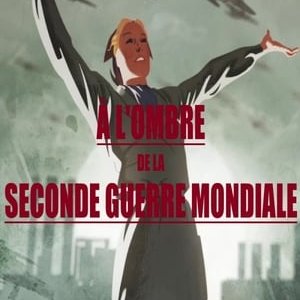 À l'ombre de la Seconde Guerre mondiale - 2018高清海报.jpg