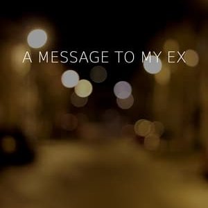 A Message To My Ex - 2020高清海报.jpg