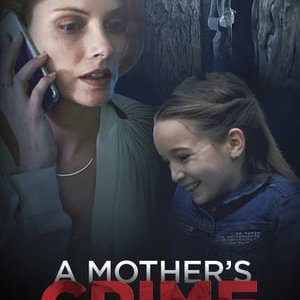 A Mother's Crime - 2017高清海报.jpg