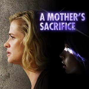 A Mother's Sacrifice - 2017高清海报.jpg