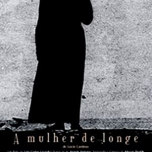 A Mulher De Longe - 2012高清海报.jpg