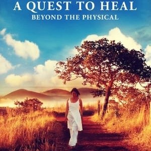 A Quest to Heal Beyond the Physical - 2017高清海报.jpg