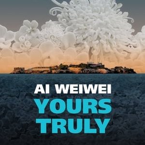 Ai Weiwei Yours Truly - 2019高清海报.jpg