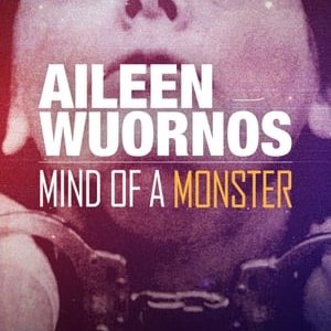 Aileen Wuornos  Mind of a Monster - 2020高清海报.jpg