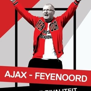 Ajax - Feyenoord Achter de Rivaliteit - 2017高清海报.jpg