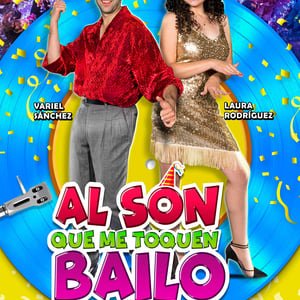 Al Son Que Me Toquen Bailo - 2019高清海报.jpg