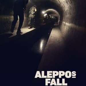 Aleppo's Fall - 2017高清海报.jpg