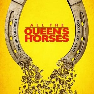 All the Queen's Horses - 2017高清海报.jpg