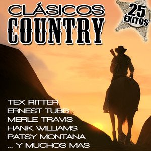 Classical Artists2011《Clásicos Country. 25 Éxitos. Tex Ritter, Ernest Tubb, Merle Travis, Hank...jpg