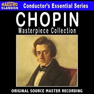 Classical Artists2012《Chopin Masterpiece Collection (肖邦：杰作集)》专辑封面图片.jpg