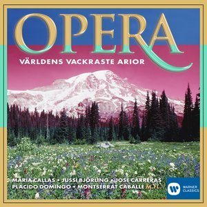 Classical Artists2013《Opera - Världens vackraste arior u002F The Most Beautiful Arias in the W...jpg